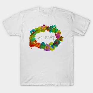 live simply watercolor T-Shirt